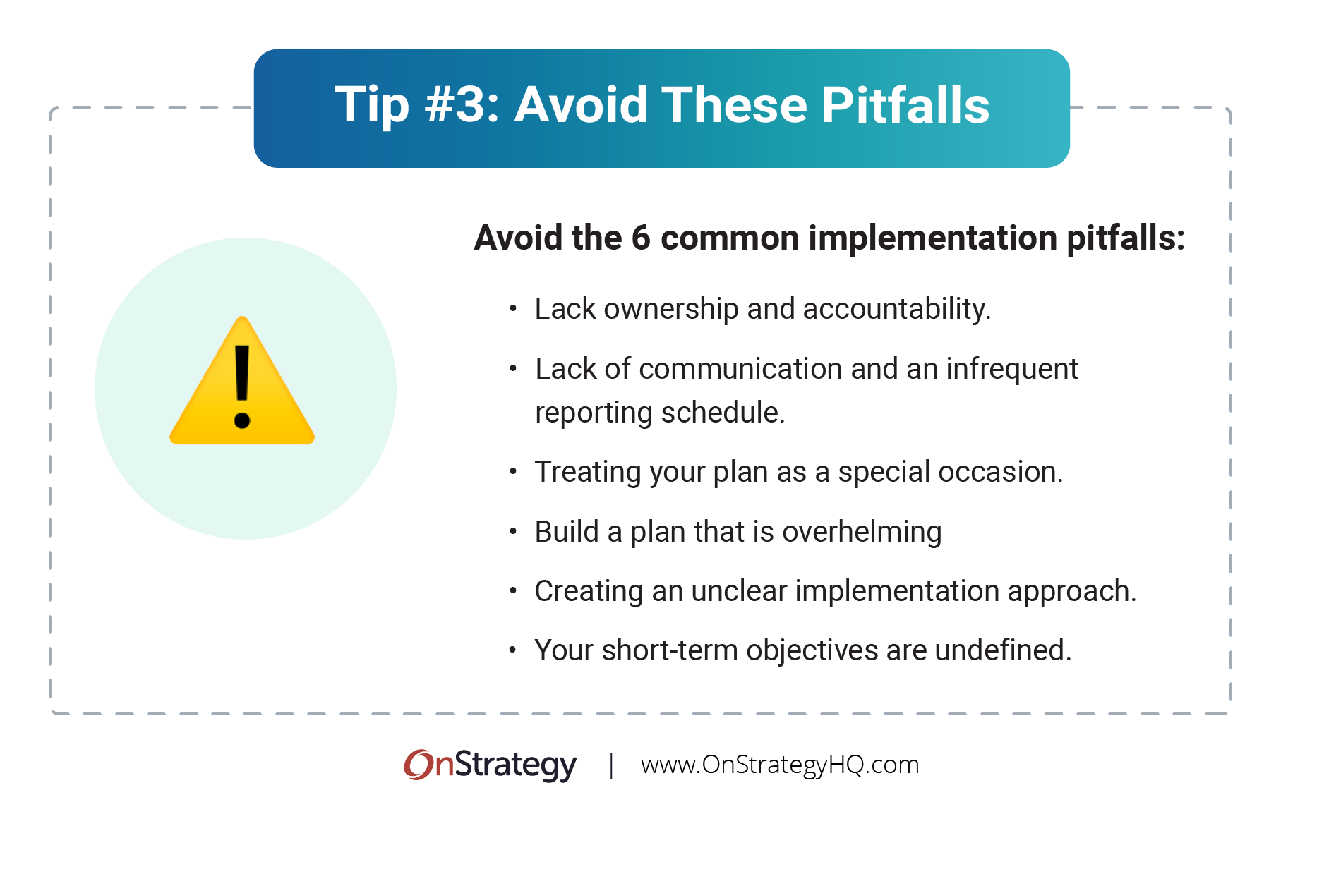 Strategy Implementation Tip 2: Avoid the 6 Common Pitfalls of Strategic Implementation